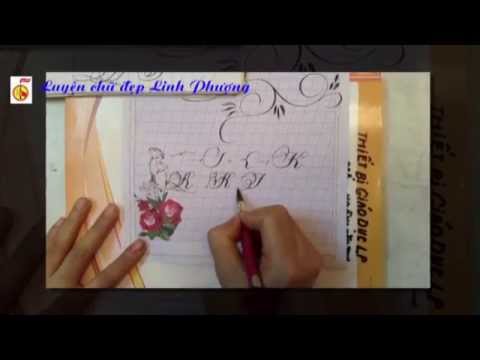 Video Cùng Luyện viết chữ 'K' hoa sáng tạo - youtube