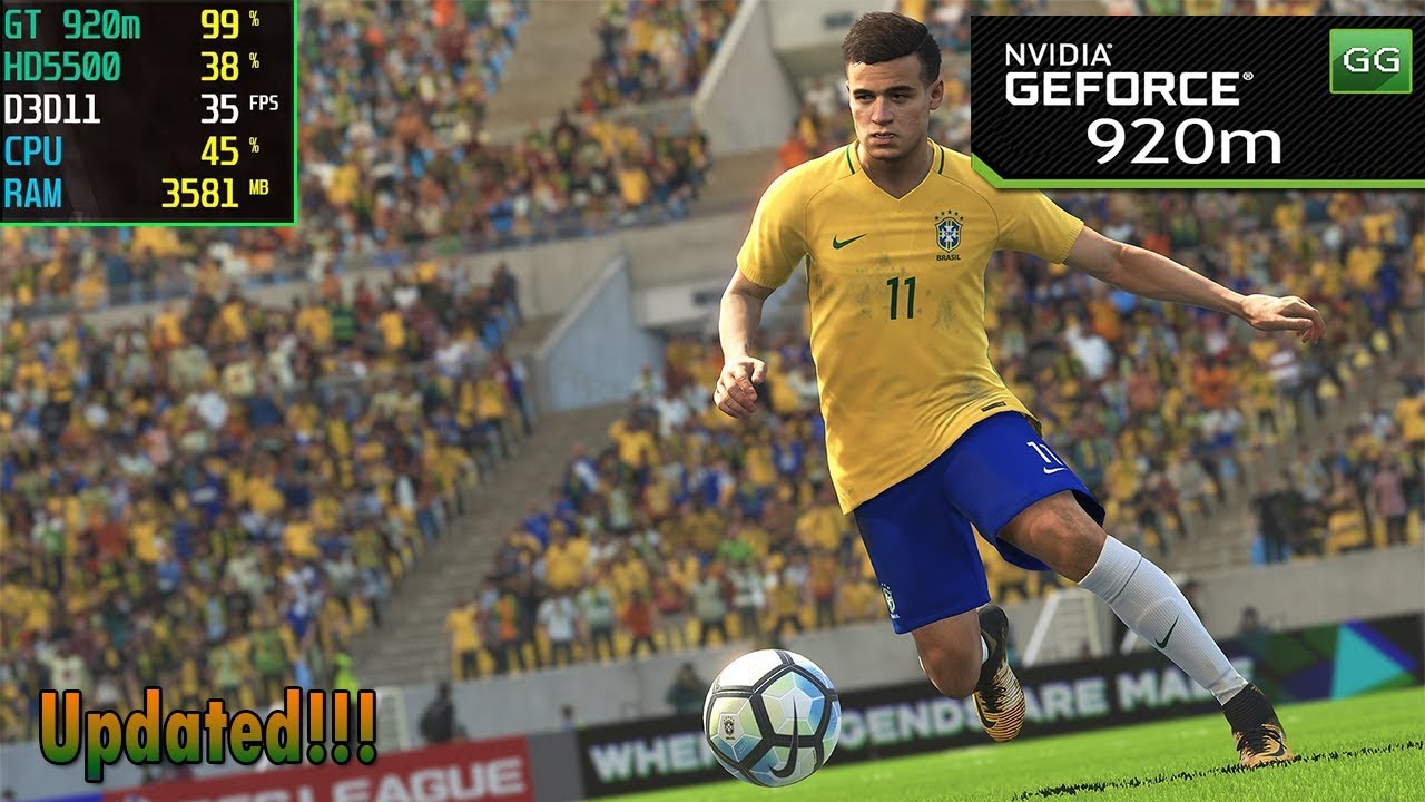 FIFA 18 (Updated 60fps+) on Nvidia 920m | 920mx - Core i5 | 2018 Benchmark Test