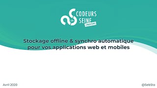 Stockage offline & synchro automatique pour vos applications web et mobiles - Sébastien Stormacq AWS screenshot 5