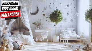 Boho Bliss: Wallpaper Ideas for a Kid's Dream Room