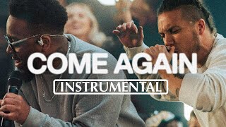 Video thumbnail of "Come Again - Elevation Worship, Maverick City Music | (INSTRUMENTAL, KARAOKE) with LYRICS"