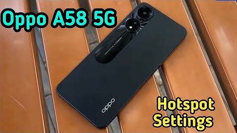 How To Enable Hotspot In Oppo A58 5G,Oppo A58 5G  Mein Hotspot Kaise Use Karen