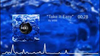 MBB — Take It Easy