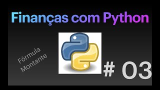 Fórmula do Montante com Python - Matemática Financeira