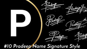 ✅P Signature Style | Pradeep Name Signature Design l Pradeep signature style | P Signature Ideas