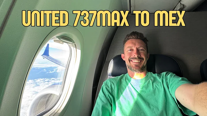 How is United these days? | 737MAX Business Class to Mexico City