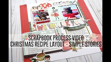 Scrapbook Process Video - Interactive Christmas Baking Layout / Simple Stories