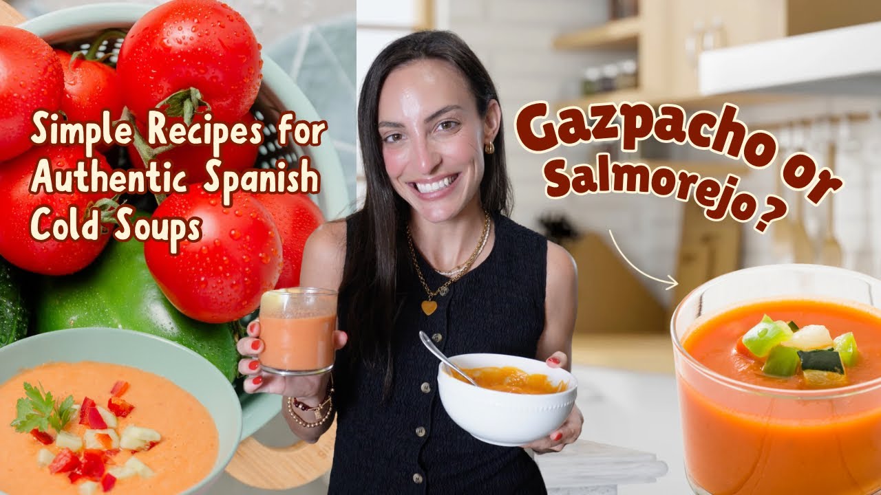 Two Cold Soups, Two Flavors | Gazpacho and Salmorejo Compared - YouTube