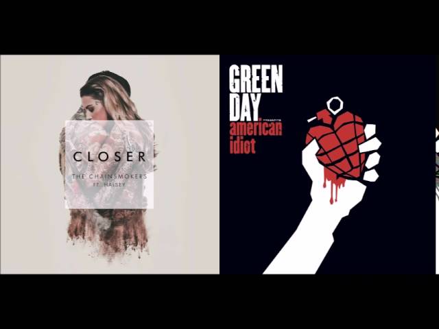 Closer To Broken Dreams - The Chainsmokers vs Green Day (Mashup) class=