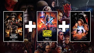 I Edited The Bad Batch, The Clone Wars, and Revenge of the Sith into One Movie