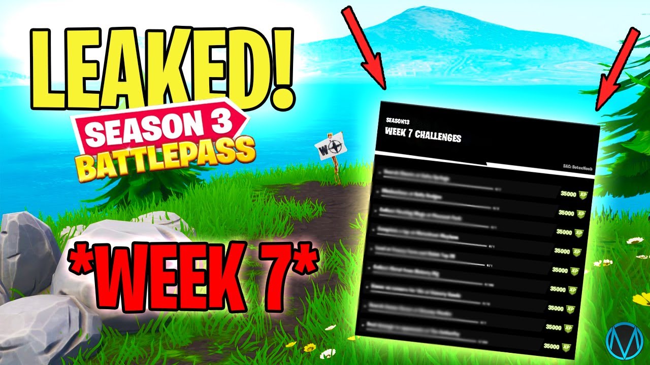 Fortnite Season 3 WEEK 7 ALL CHALLENGES *LEAKED* [FULL GUIDE] - YouTube
