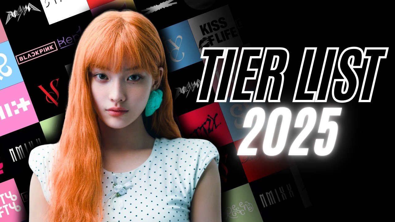 My FINAL TIER LIST of K-Pop Girl Groups (2025 EDITION)
