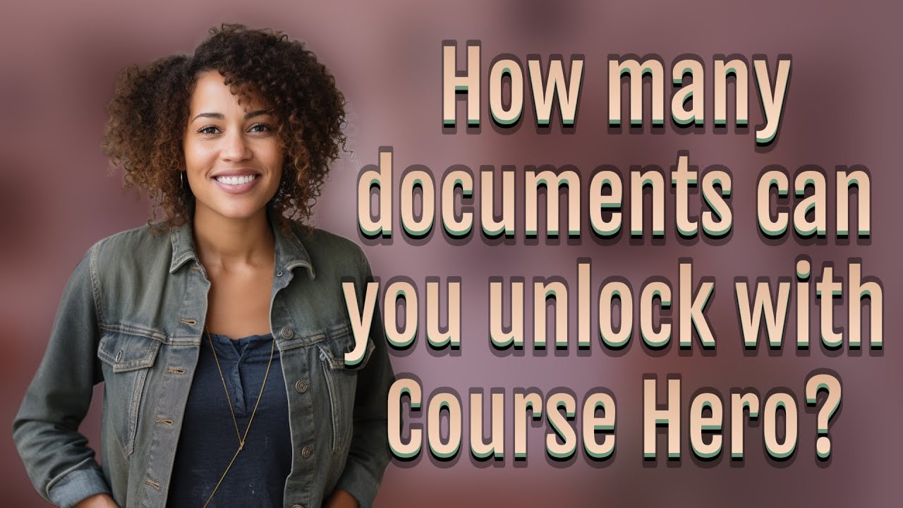 How many documents can you unlock with Course Hero? - YouTube