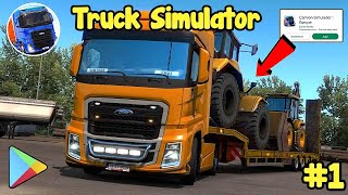 INCREÍBLE JUEGO DE SIMULACIÓN DE CAMIONES - CAMION SIMULATOR EUROPE - Zuuks Games ANDROID #1 screenshot 2