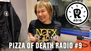 PIZZA OF DEATH RADIO #9 (パーソナリティ 横山健)【重大発表!?あり!?】