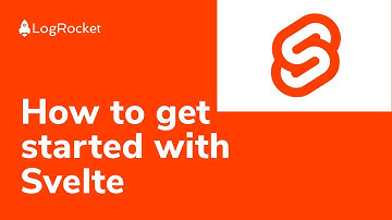 How to get started with Svelte