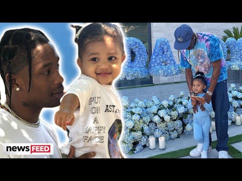 Travis Scott's Cutest Dad Moments With Stormi!!!