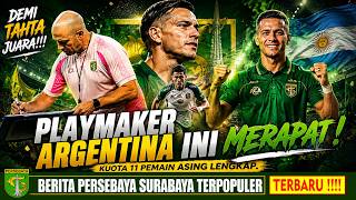 Playmaker Argentina Resmi Merapat? Trio Lini Tengah Persebaya Siap Runtuhkan Dominasi Raksasa Liga 1