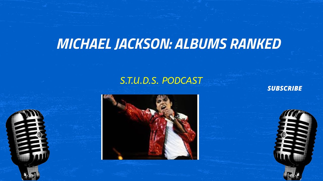 Michael Jackson's Albums RANKED! YouTube
