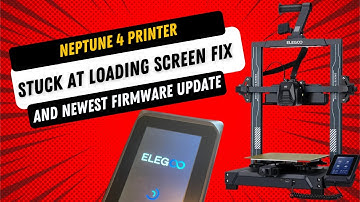 Neptune 4 Freezes At Loading Screen FIX and NEWEST Firmware Update