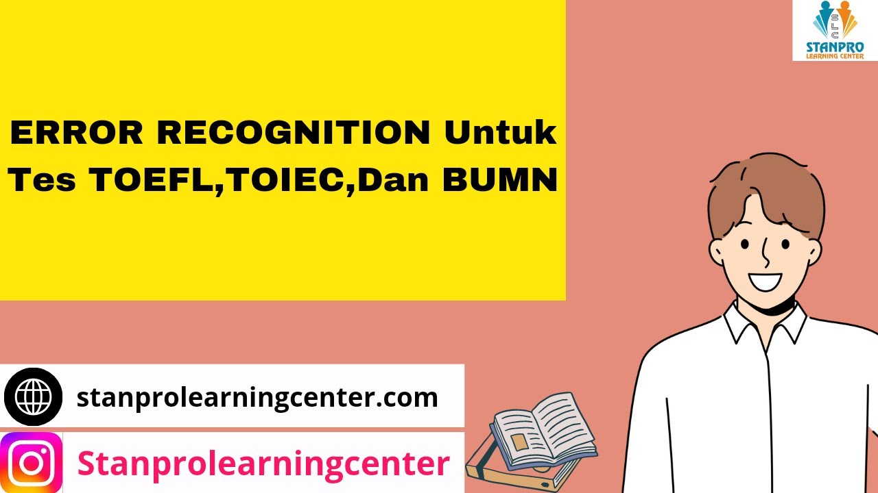 Mengerjakan soal ERROR RECOGNITION untuk TOEFL, TOEIC dan ...