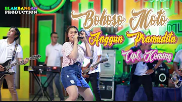 Anggun Pramudita - BOHOSO MOTO (Official LIVE)