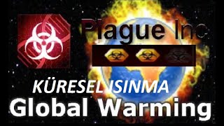 Plague Inc. Küresel Isinma Senaryosu Evinde Kal Oyun Gerçek Olmasın Play