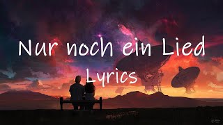 Bosse x LEA - Nur noch ein Lied (Lyrics) | ich werd&#39; dich nie vergеssen k