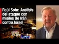 MISILES DE IRÁN HACIA ISRAEL: RAÚL SOHR reacciona en CNN a la crisis en Medio Oriente image