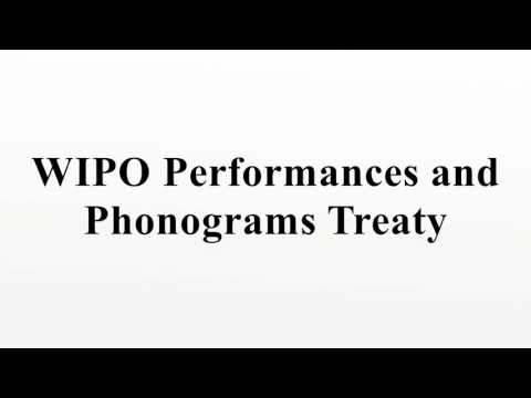 WIPO Performances and Phonograms Treaty