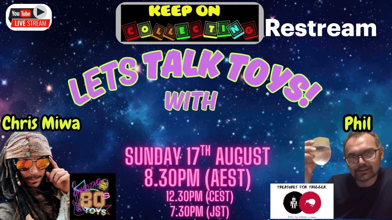 Lets Talk Toys with Chris and Phil