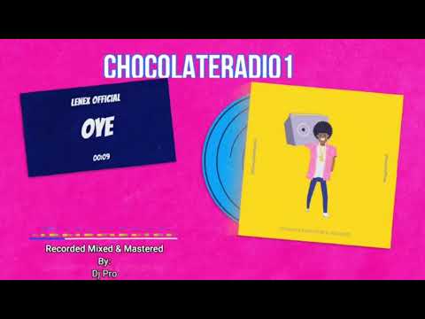Lenexx - Oye! (Official Audio)