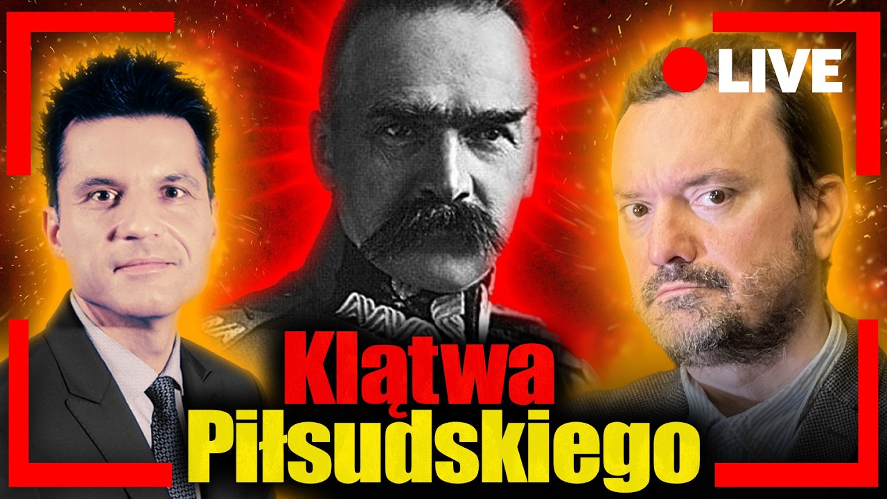 [LIVE] Klątwa Piłsudskiego. Jak szkodzi Polsce blisko 100 lat później. Jan Piński, Andrzej Ceglarski