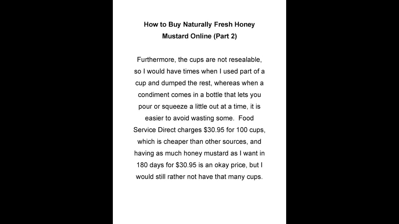 It Is Hard to Find Honey Mustard That I Like