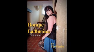 ROMPE LA BOCINA Zumba Coreografia DJ YUS EL MICHA & CHACAL #BAILE #FITNESS #ENTRETENIMIENTO