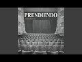 prendiendo