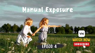 Manual Exposure Using VN Video Editor App | Video Editing In Mobile | Ep 04