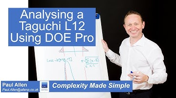 Complexity Made Simple - Analysis a Taguchi L12 using DOE Pro