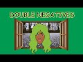 Understanding Double Negatives