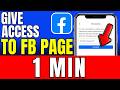 How To Give Access To Facebook Page 2026 Fast And Easy