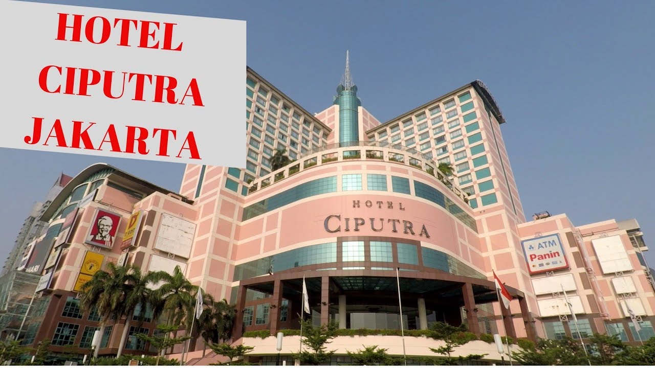 Hotel Ciputra Jakarta Room and Breakfast 15 June 2019 