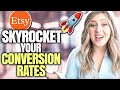 SKYROCKET🚀 Your Etsy Conversion Rates With These Tips