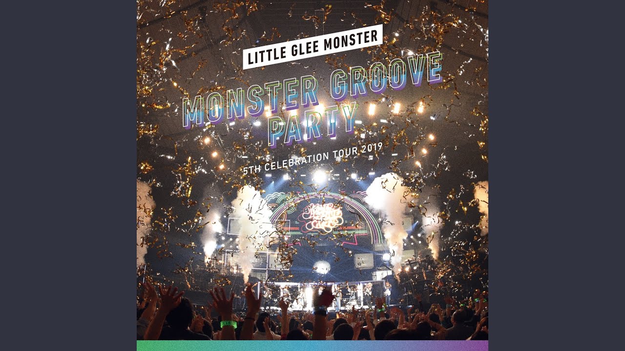 Little Glee Monster Let's Grooveツアー Little Glee Monster Lets