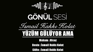 Yüzüm Gülüyor Ama Ikolat