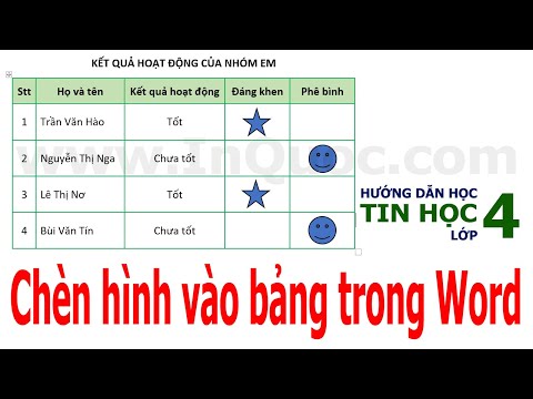 #1 Hướng dẫn tạo bảng và chèn hình vào bảng trong Word 2019 🙂 Tin Học Lớp 4 🙂 Bài 5 🙂 Chủ đề 3 Mới Nhất