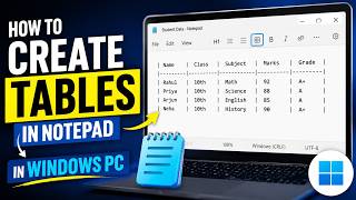 How to create Tables in Notepad in Windows 11 PC