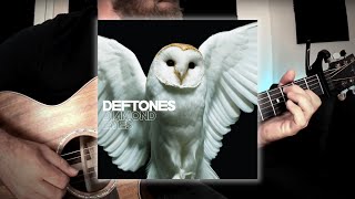 Deftones  - Diamond Eyes • Fingerstyle