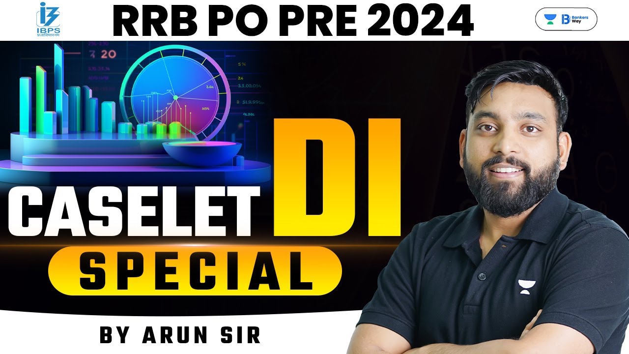 RRB PO PRELIMS 2024 | Caselet Data Interpretation Special Class | By ...