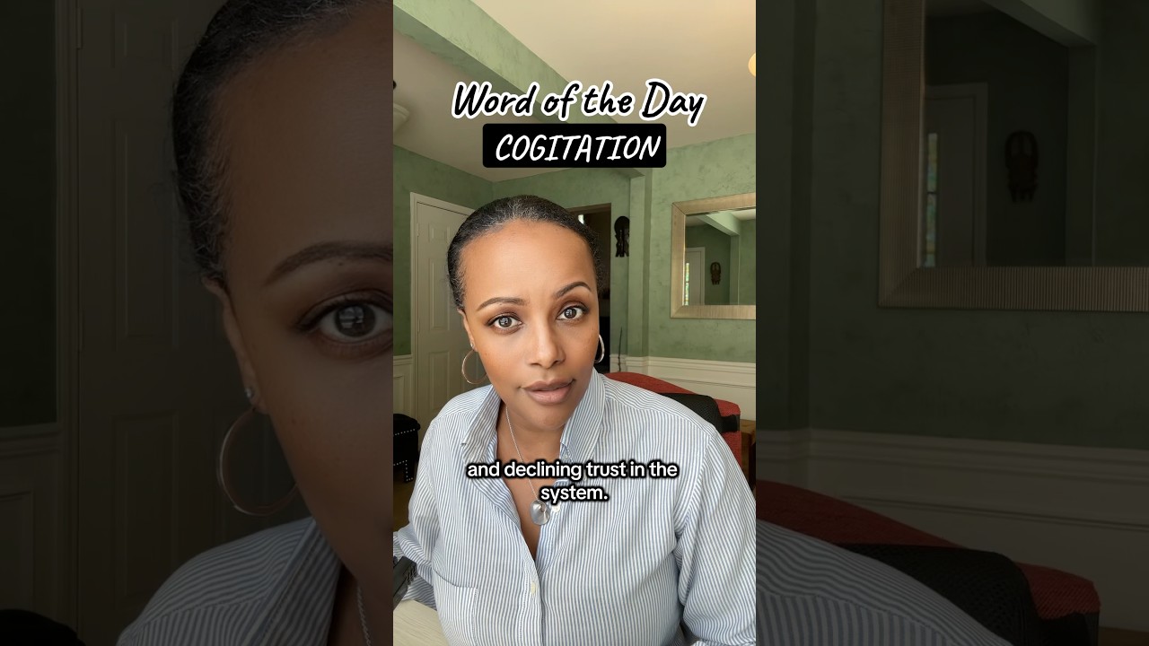 Word of the Day: COGITATION - Meaning & Sentence Examples