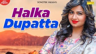 Halka Dupatta | Manu Mad, Karishma, Vicky | Mahi Panchal | New Haryanvi Song 2020